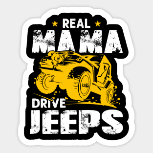 Real Mama Drive Jeeps Jeep Men/Women/Kid Jeeps Lover Sticker